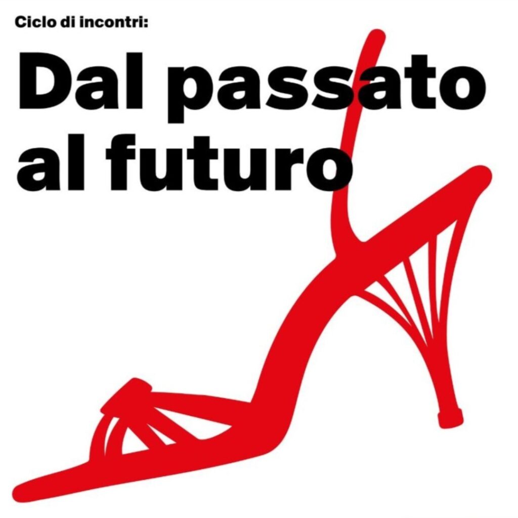 Ferragamo Museum and Ferragamo Foundation present: Dal passato al futuro (From past to future)